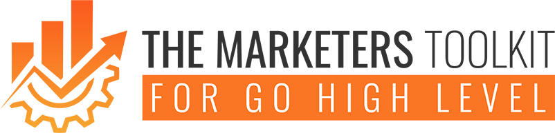 The Marketers Toolkit for GoHighLevel